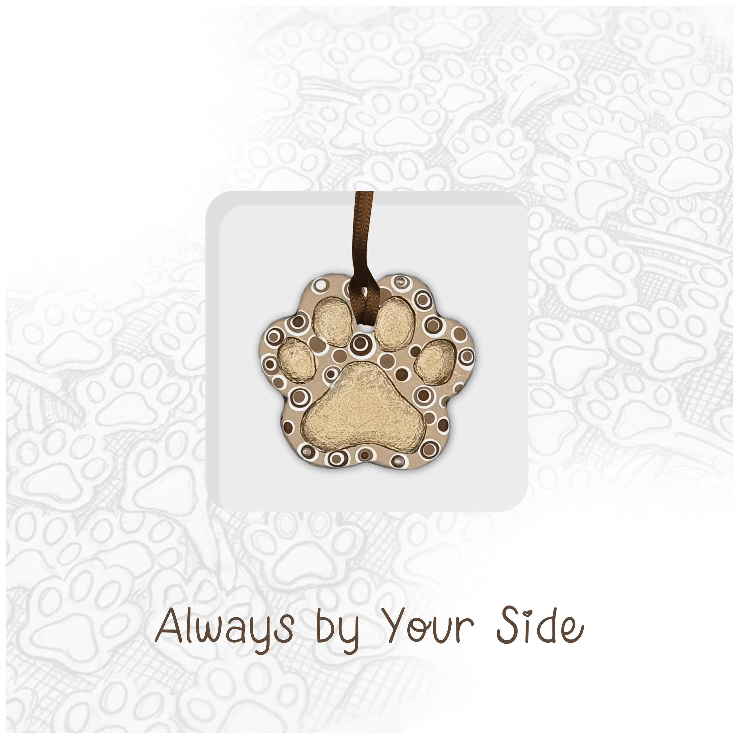 Always by Your Side Dog Paw Ceramic Card