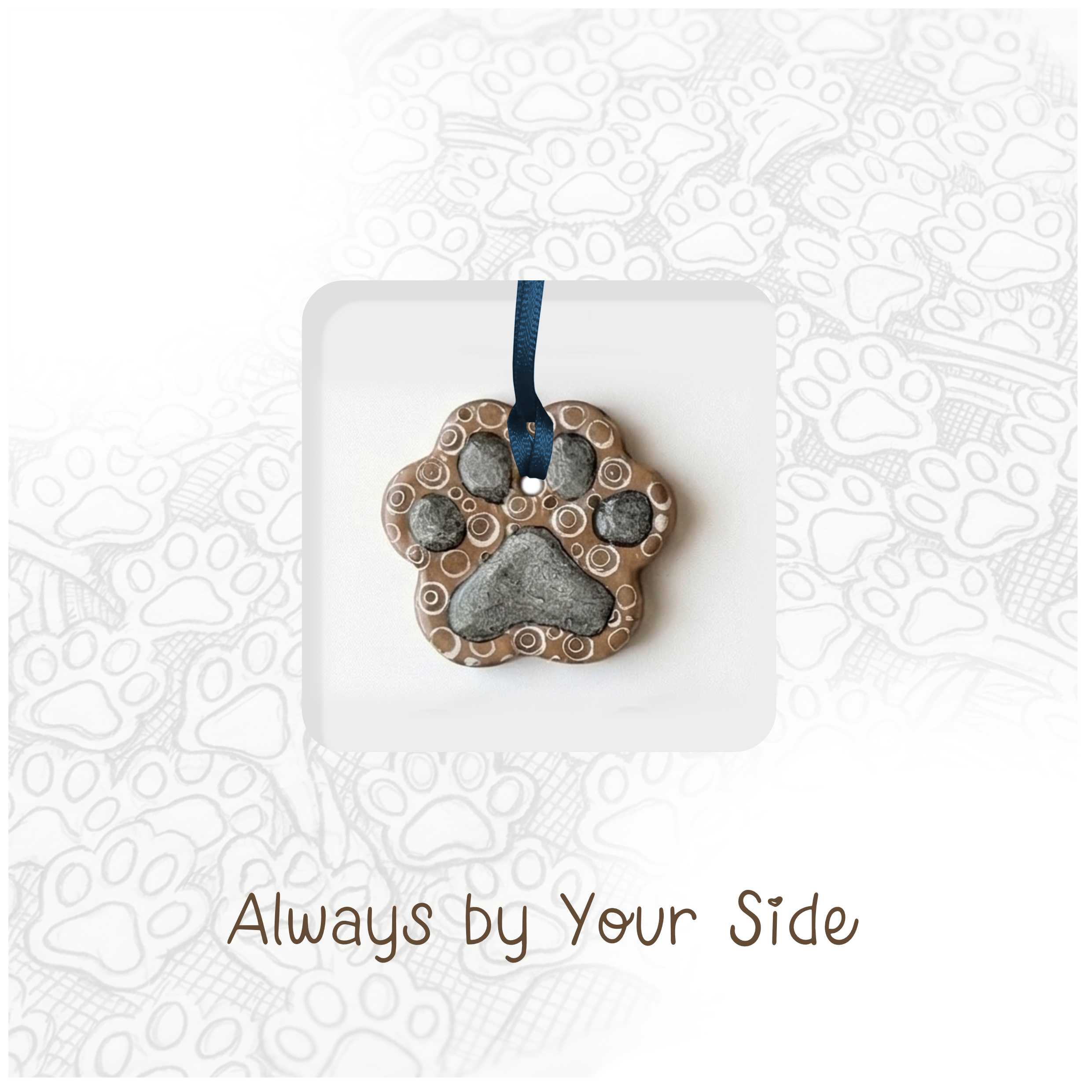 Always by Your Side Dog Paw Ceramic Card