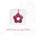 Mum -Pink and Floral
